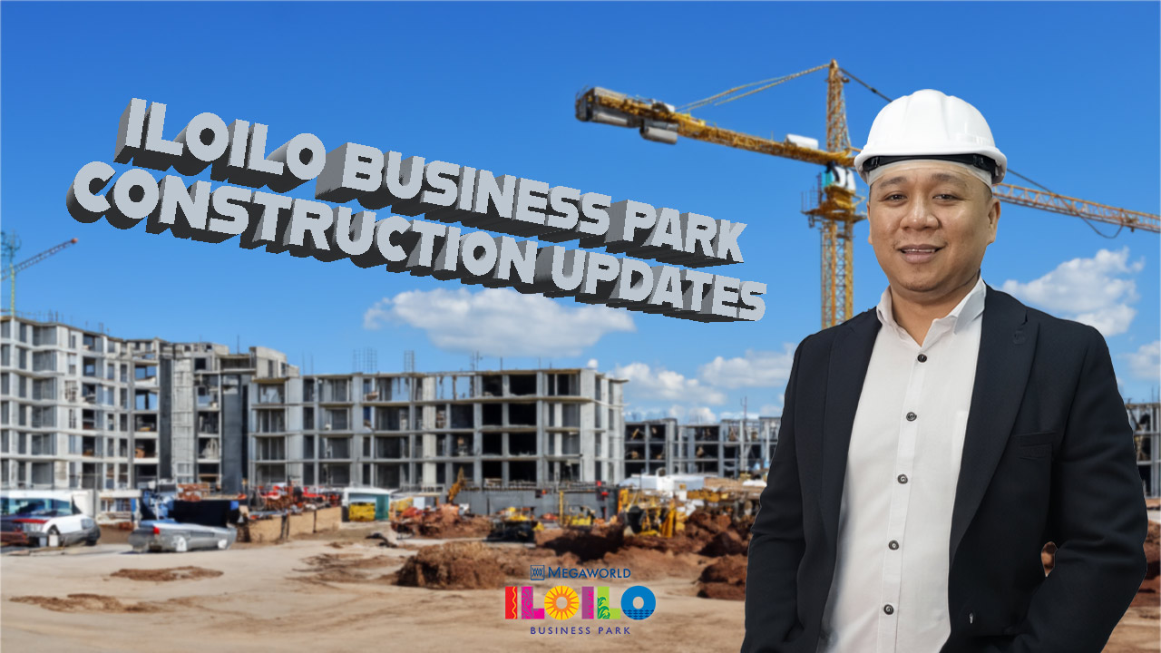 Iloilo Business Park Construction Updates